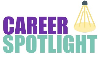 Career Spotlight