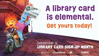 A library card is elemental. Get yours today! 